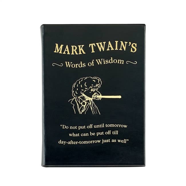 Mark Twain - Words of Wisdom