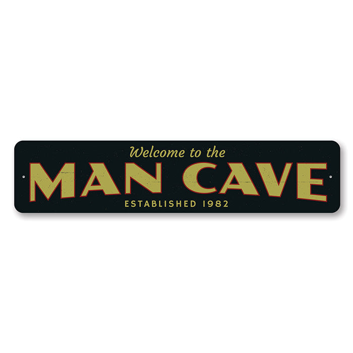 Welcome to the Man Cave Sign
